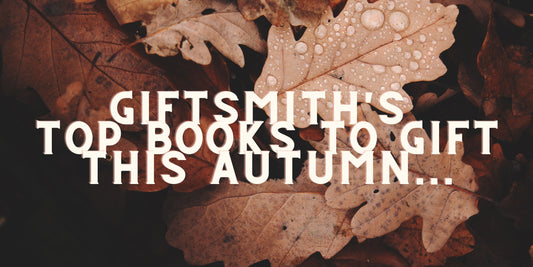 Giftsmith's Top Books to Gift This Autumn...
