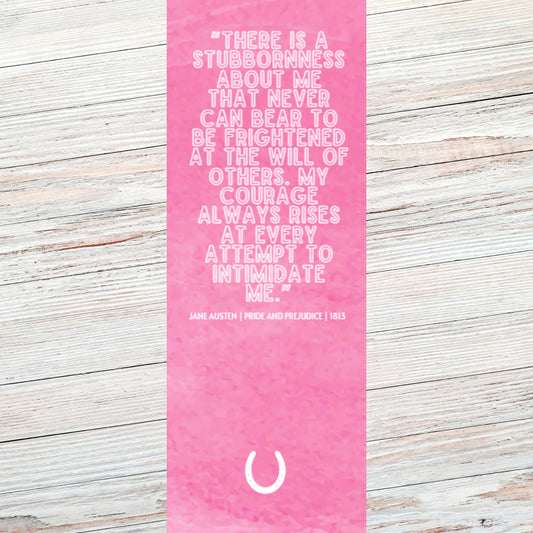 Jane Austen Courage Classic Literary Quote Bookmark