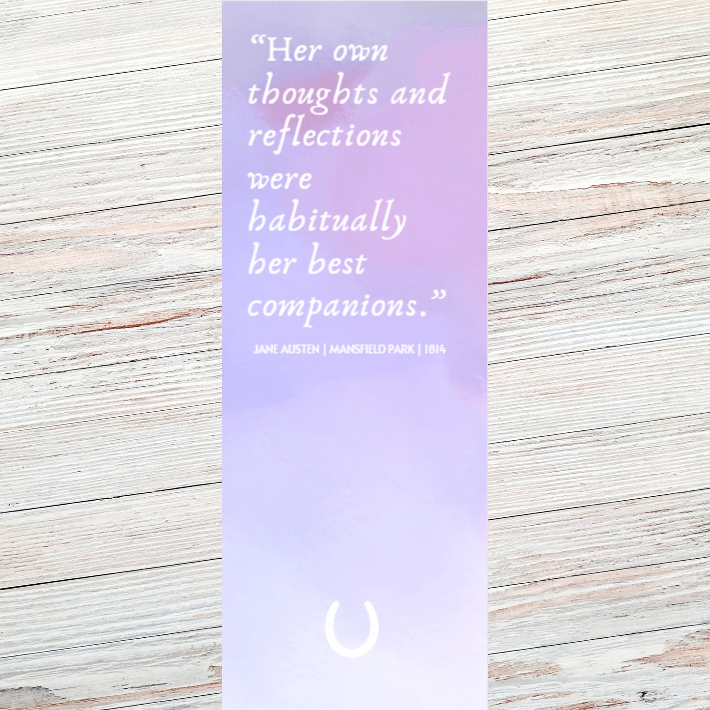 Jane Austen Reflections Classic Literary Quote Bookmark