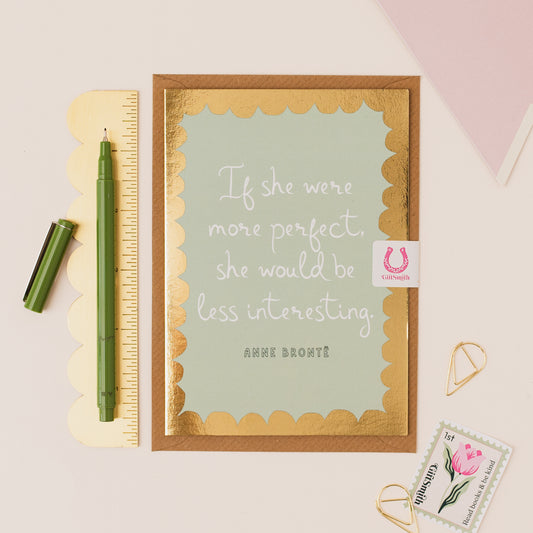 IF SHE WERE MORE PERFECT Anne Bronte Feminist Greetings Card