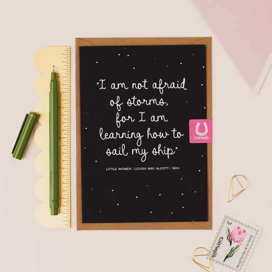 I AM NOT AFRAID OF STORMS Little Women Greetings Card