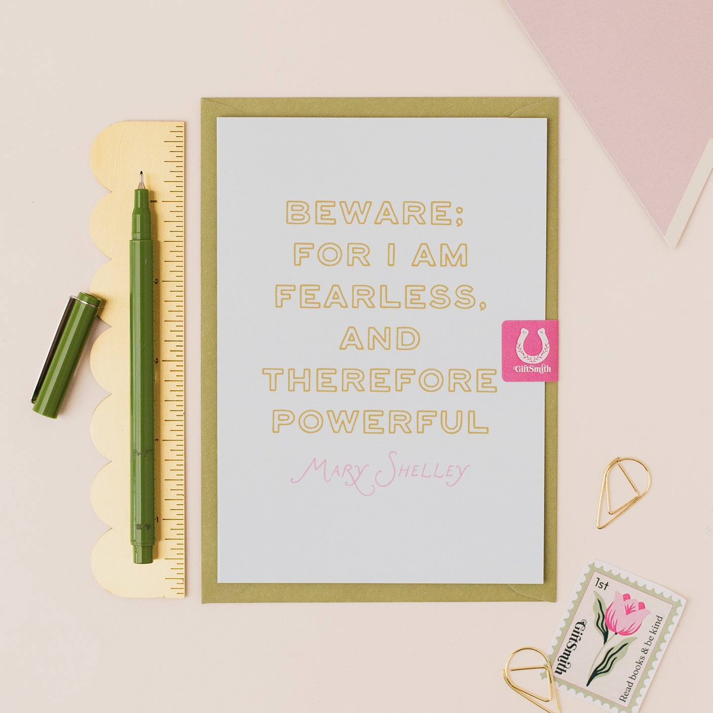BEWARE; FOR I AM FEARLESS Mary Shelley Empowering Greetings Card