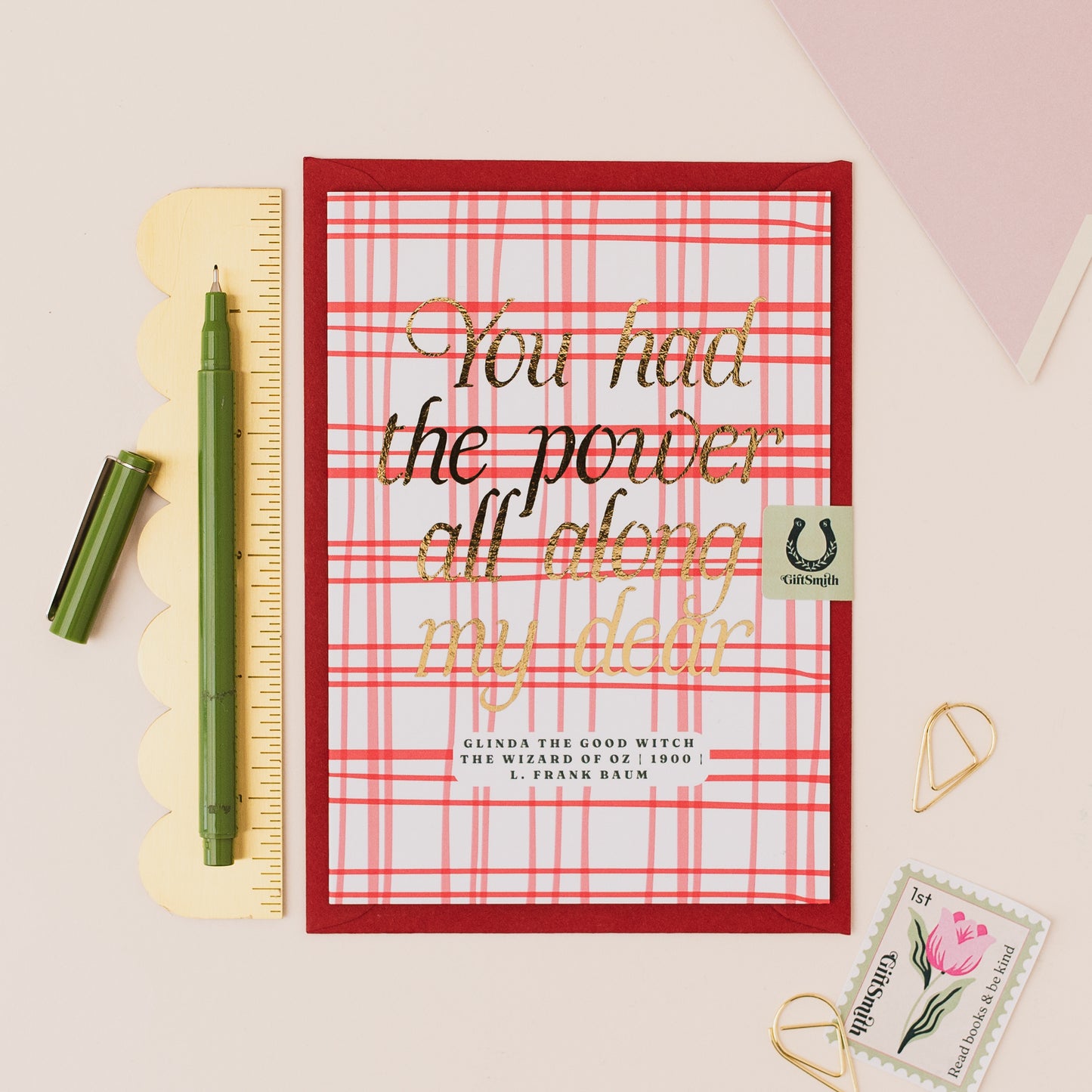 YOU HAD THE POWER ALL ALONG, MY DEAR Glinda the Good Witch Greetings Card