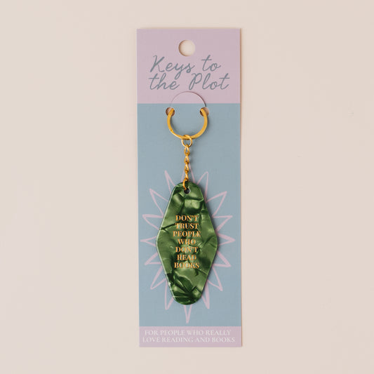 DON'T TRUST PEOPLE WHO DON'T READ BOOKS Book Lover Motel Keyring