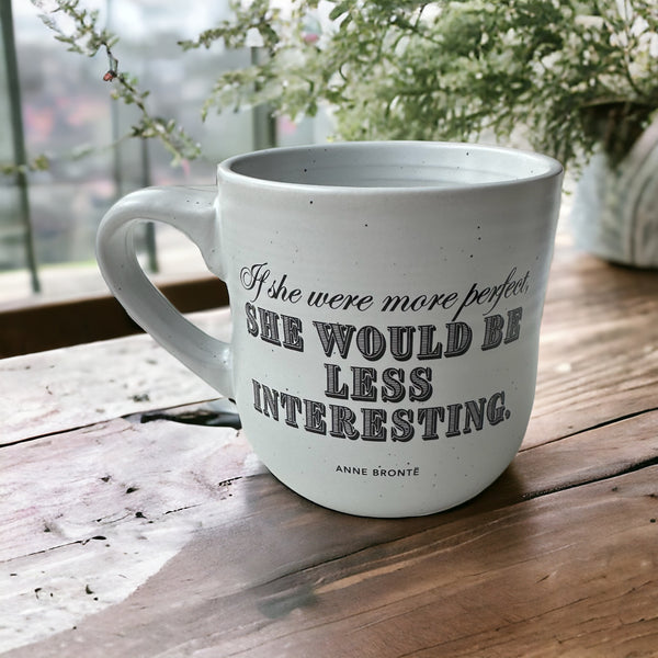 ANNE BRONTË 'If she were more perfect...' Stoneware Mug