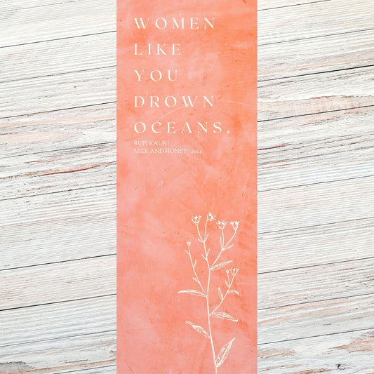 Rupi Kaur Empowering Literary Quote Bookmark