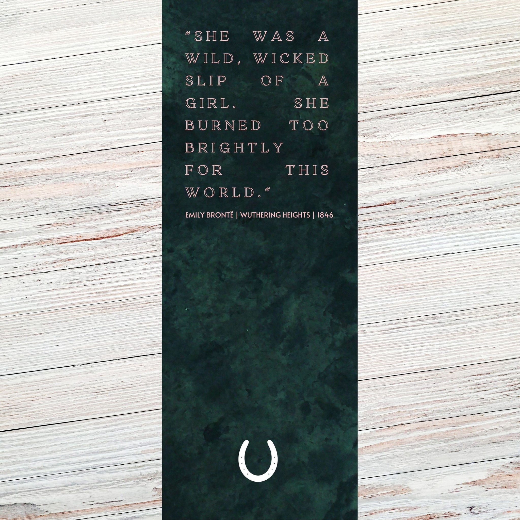 Emily Bronte Wuthering Heights Classic Literary Quote Bookmark