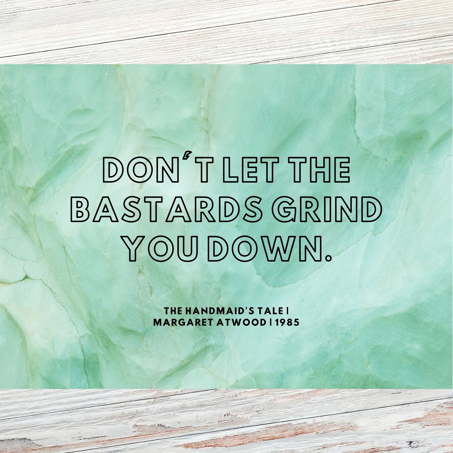 Margaret Atwood Literary Quote Postcard (Green)