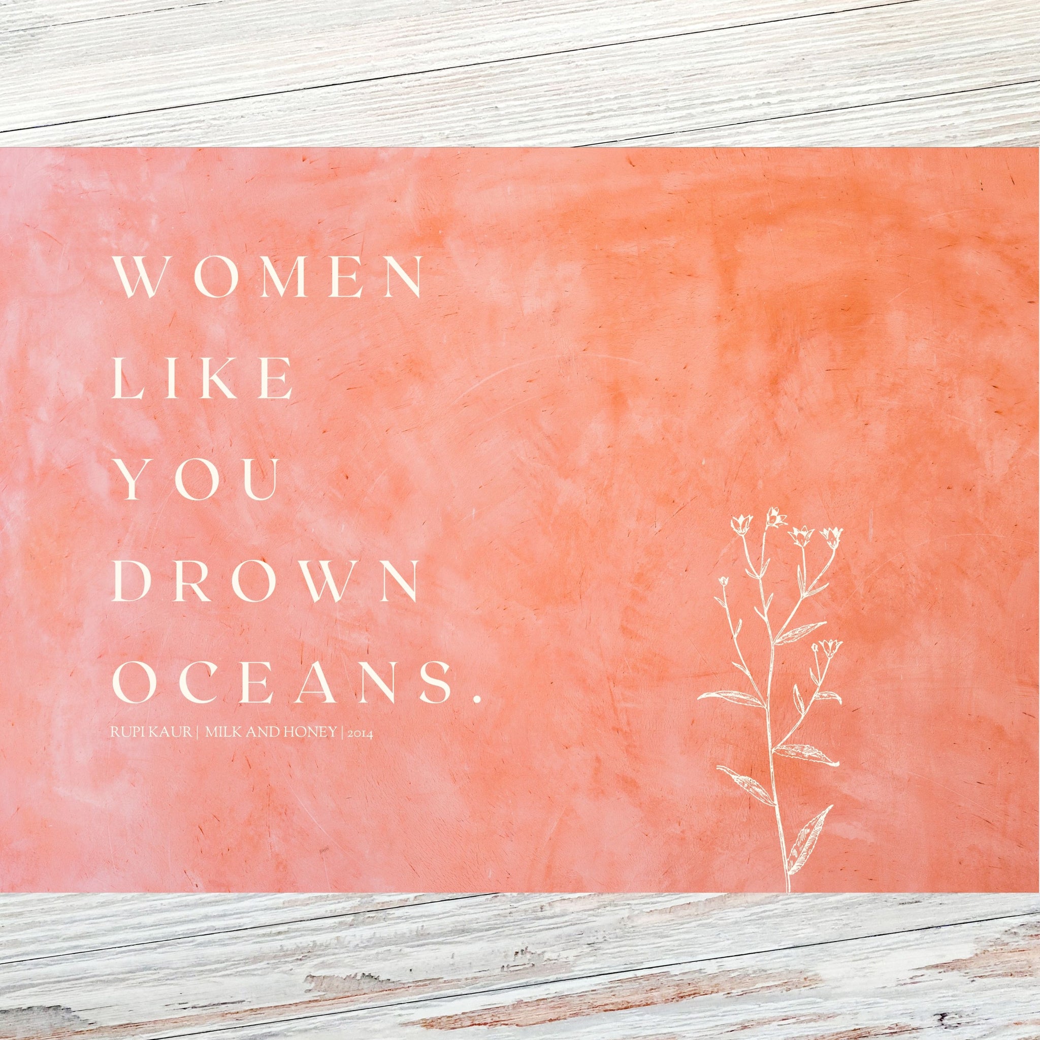 'Women like you...' Rupi Kaur Literary Quote Postcard